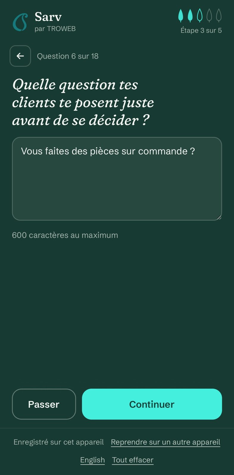 Sarv demande : « Quelle question tes clients te posent juste avant de se décider ? »